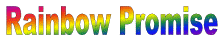 Rainbow Promise :: coming soon